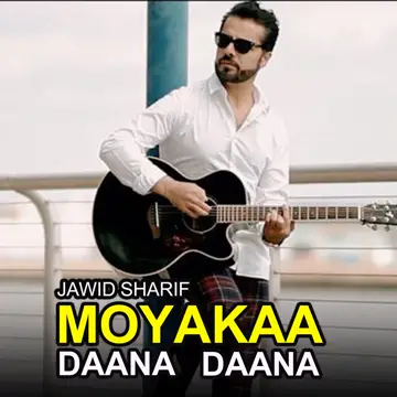 کاور آهنگ Moyakaa Daana Daana از Jawid Sharif