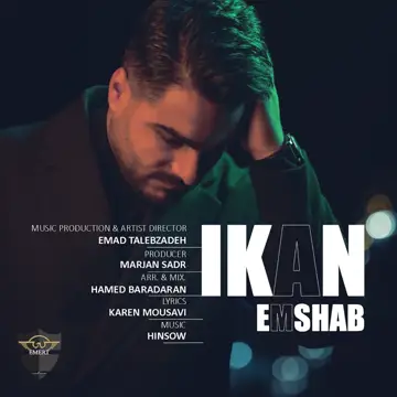کاور آهنگ Emshab از Ikan