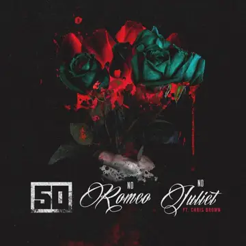 کاور آهنگ No Romeo No Juliet از فیفتی سنت