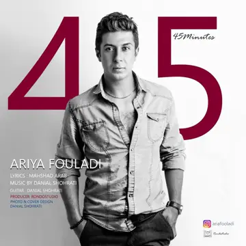 کاور آهنگ 45 Minutes از Ariya Fouladi