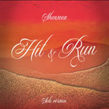کاور آهنگ Hit & Run از شنسیا