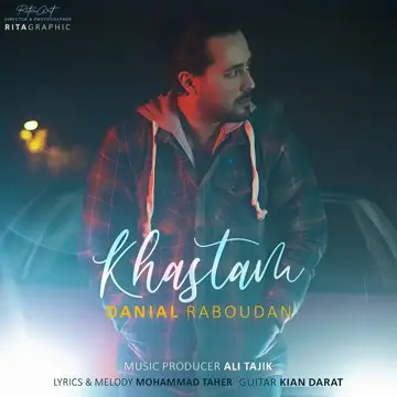 کاور آهنگ Khastam از Danial Raboudan