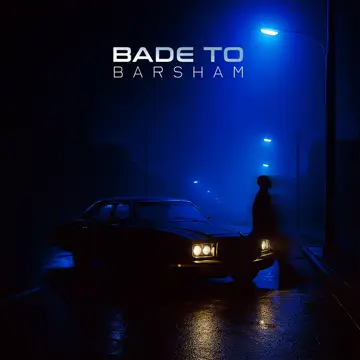 کاور Bade To - Single