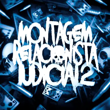 کاور Montagem Relacionista Judicial 2 - Single