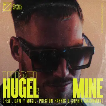 کاور آهنگ Mine از HUGEL، Dawty Music, Preston Harris & Sophia Sugarman