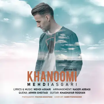 کاور آهنگ Khanoomi از مهدی عسگری