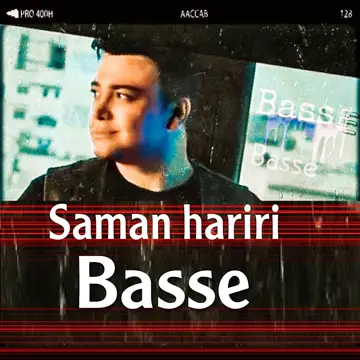 کاور آهنگ Basse از saman hariri