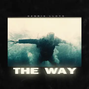 کاور آهنگ The Way از دنیس لوید