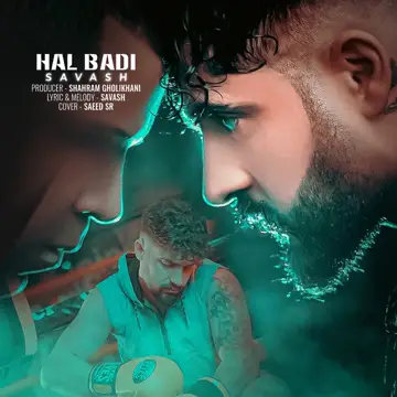 کاور آهنگ Hal Badi از Savash