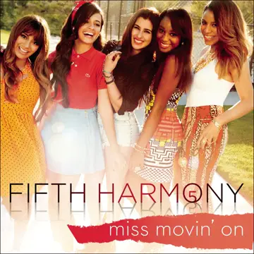 کاور Miss Movin' On - Single