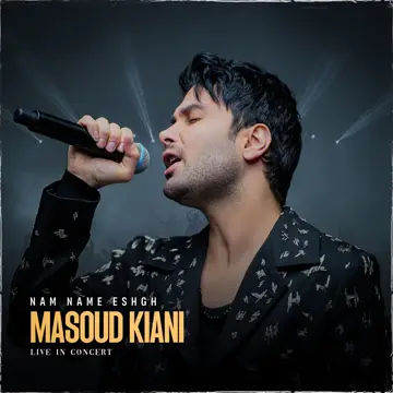 کاور آهنگ Nam Name Eshgh (Live) از Masoud Kiani