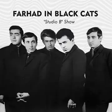 کاور Farhad in Black Cats: Studio B Show