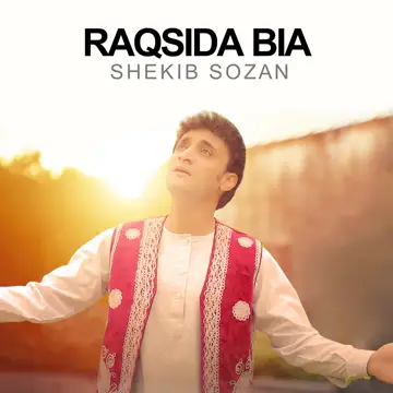 کاور آهنگ Raqsida Bia از Shekib Sozan