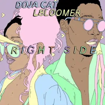 کاور آهنگ Right Side از L8LOOMER، Doja Cat