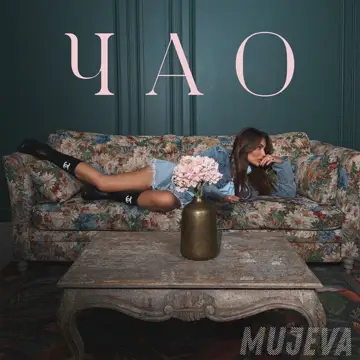 کاور آهنگ Чао از MUJEVA