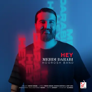 کاور آهنگ Hey از Mehdi Darabi