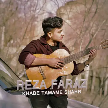 کاور آهنگ Khabe tamame shahr از Reza Faraz