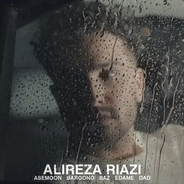 کاور آهنگ Asemoon Baroono Baz Edame Dad از Alireza Riazi
