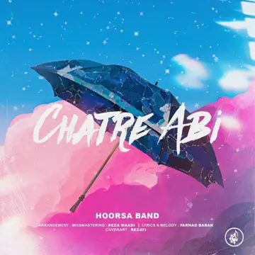 کاور آهنگ Chatre Abi از Hoorsa Band