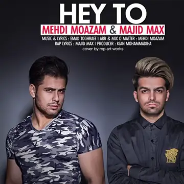 کاور Hey to (feat. Majid Max) - Single