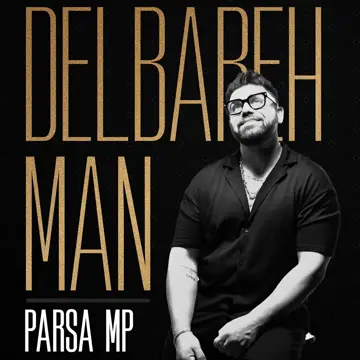 کاور آهنگ Delbare Man از Parsa mp