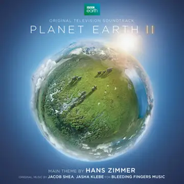 کاور آهنگ Planet Earth II Suite از Jacob Shea، Hans Zimmer، Jasha Klebe