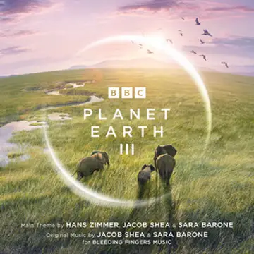 کاور آهنگ Planet Earth III Suite - From "Planet Earth III" از هانس زیمر