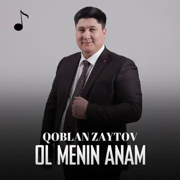 کاور آهنگ Ol menin anam از Qoblan Zaytov