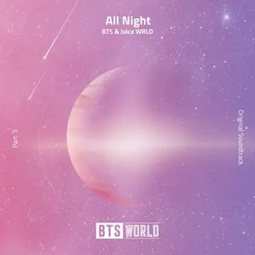 کاور آهنگ All Night (BTS World Original Soundtrack) [Pt. 3] از Various Artists، Juice WRLD