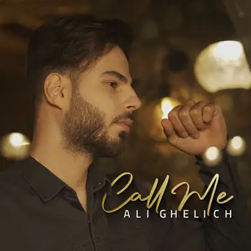 کاور آهنگ Call Me از Ali Ghelich